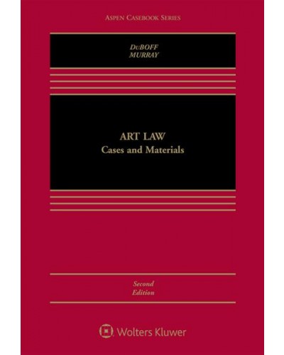 Art Law: Cases and Materials, 2nd Edition