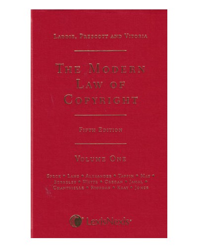 Laddie, Prescott and Vitoria: The Modern Law of Copyright and Designs, 5th edition