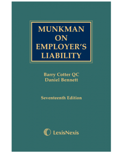 Munkman on Employer's Liability, 17th Edition
