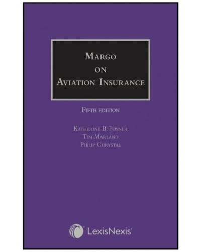 Margo: Aviation Insurance, 5th Edition