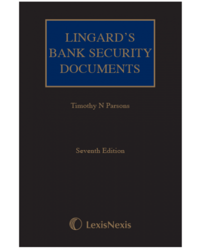 Lingard's Bank Security Documents, 7th Edition