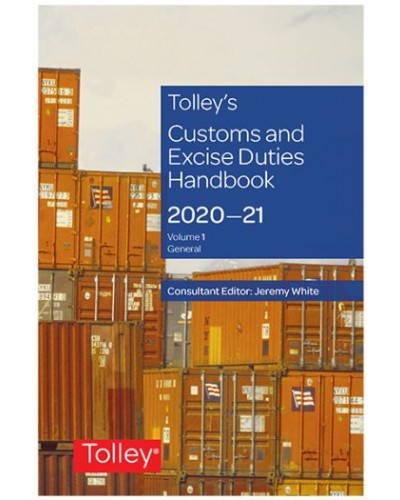 Tolley's Customs and Excise Duties Handbook Set 2020-21