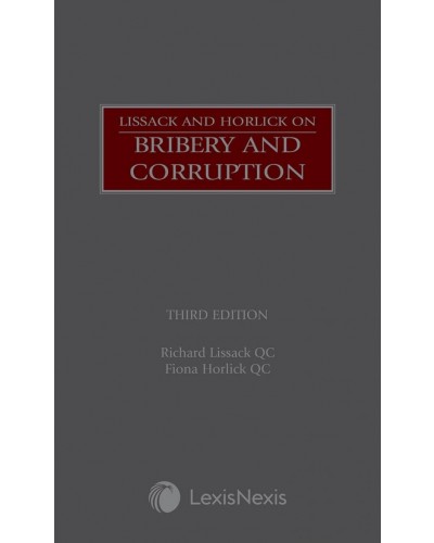 Lissack & Horlick on Bribery and Corruption, 3rd Edition