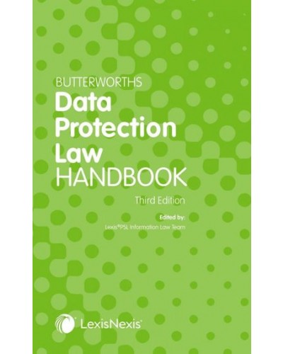 Butterworths Data Protection Law Handbook, 3th Edition