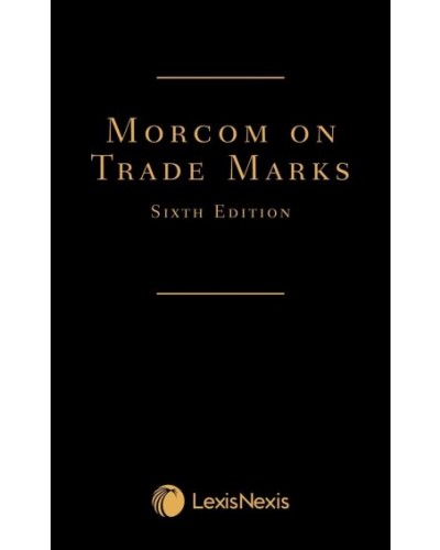 Morcom on Trade Marks, 6th Edition