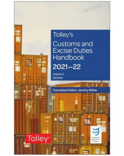 Tolley's Customs and Excise Duties Handbook Set 2021-22