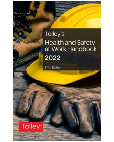 Tolley's Health and Safety at Work Handbook 2022 34th Edition