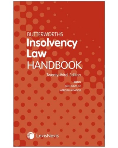 Butterworths Insolvency Law Handbook 2021 23rd Edition