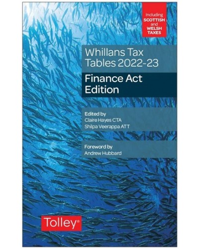 Whillans Tax Tables 2022-23: Finance Act Edition