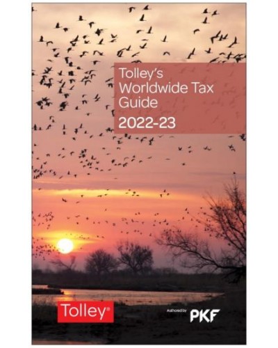 Tolley's Worldwide Tax Guide 2022-23