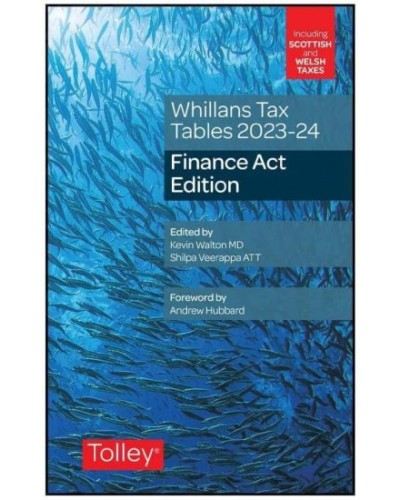 Whillans Tax Tables 2023-24: Finance Act Edition