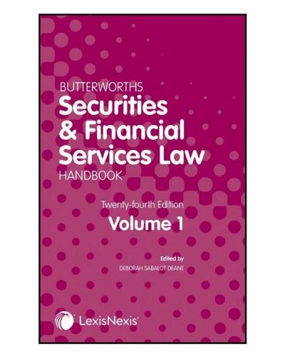 Butterworths Securities and Financial Services Law Handbook, 25th Edition