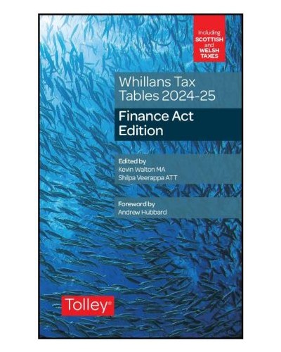 Whillans Tax Tables 2024-25: Finance Act Edition
