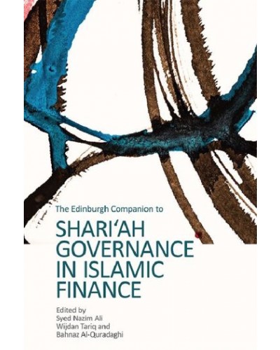 The Edinburgh Companion to Shari'Ah Governance in Islamic Finance