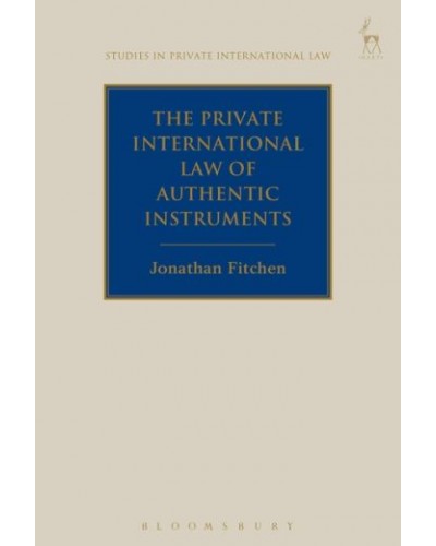 The Private International Law of Authentic Instruments