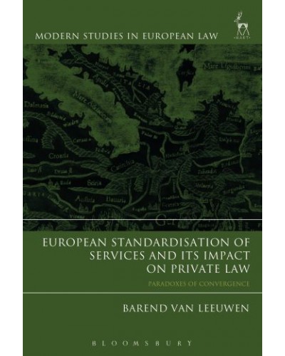 European Standardisation of Services and its Impact on Private Law: Paradoxes of Convergence
