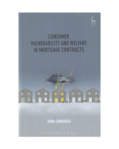 Consumer Vulnerability and Welfare in Mortgage Contracts