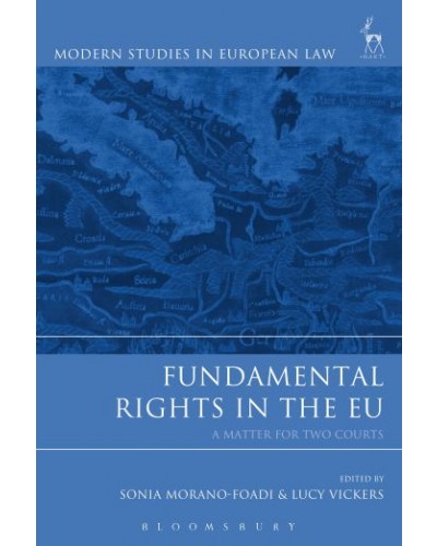 Fundamental Rights in the EU: A Matter for Two Courts