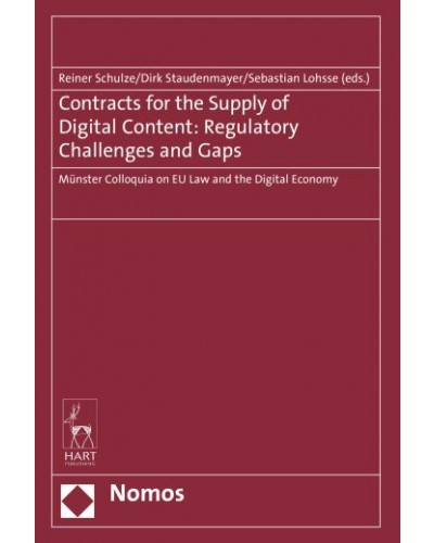 Contracts for the Supply of Digital Content: Regulatory Challenges and Gaps