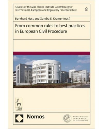 From Common Rules to Best Practices in European Civil Procedure
