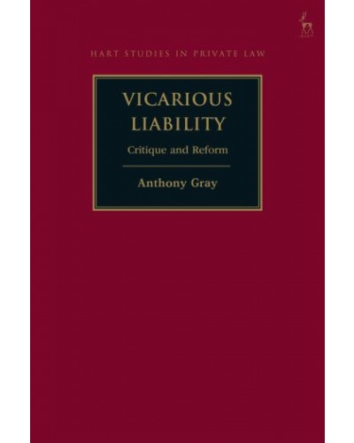 Vicarious Liability: Critique and Reform