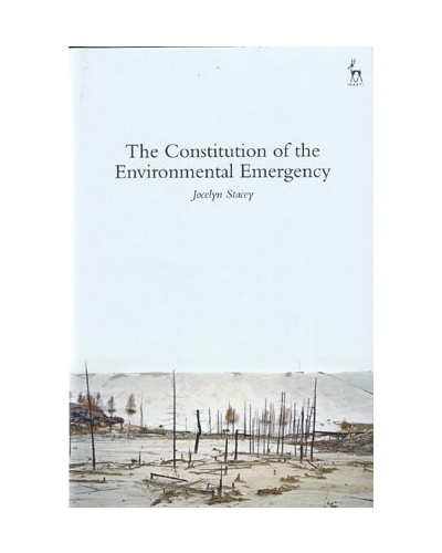 The Constitution of the Environmental Emergency