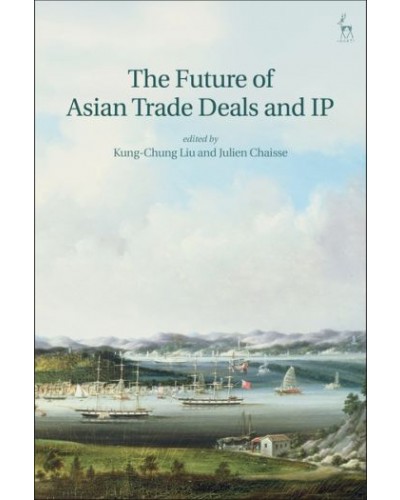 The Future of Asian Trade Deals and IP