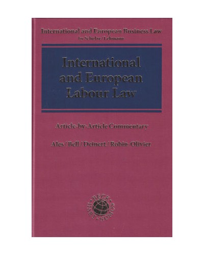International and European Labour Law: A Commentary