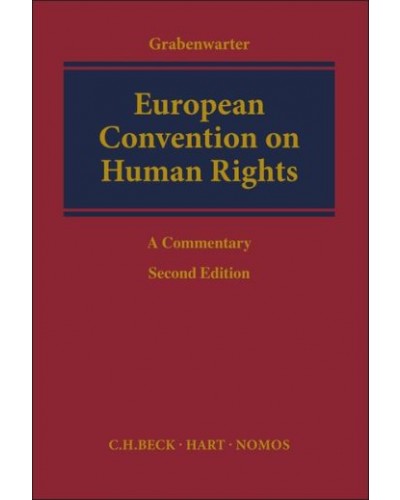 European Convention on Human Rights: A Commentary 2nd Edition