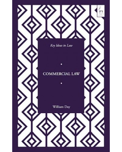 Key Ideas in Commercial Law