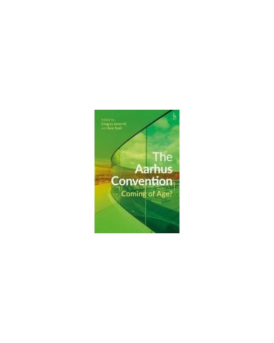 The Aarhus Convention: Coming of Age?