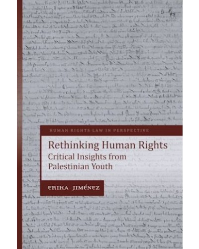Rethinking Human Rights: Critical Insights from Palestinian Youth