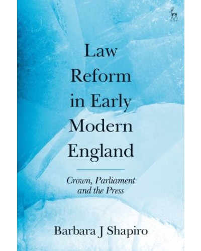 Law Reform in Early Modern England