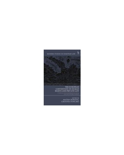 The European Convention on Human Rights and Private Law: Comparative Perspectives from South-Eastern Europe