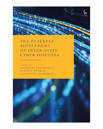 The Peaceful Settlement of Inter-State Cyber Disputes