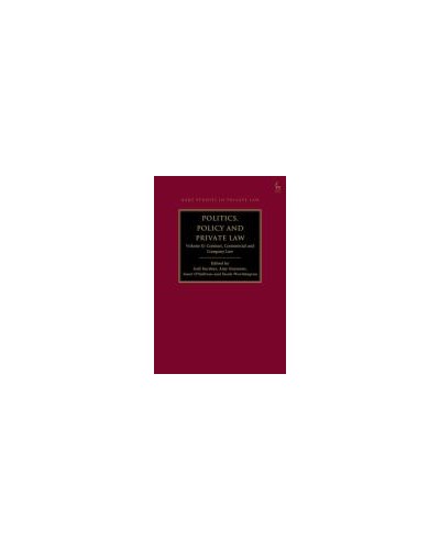 Politics and Policy in Contract, Commercial and Company Law