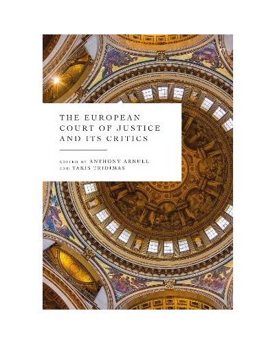 The European Court of Justice and its Critics