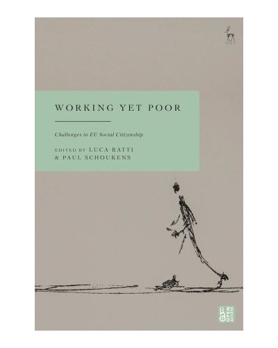 Working Yet Poor: Challenges to EU Social Citizenship