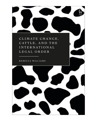 Climate Change, Cattle, and the International Legal Order