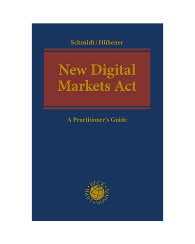 New Digital Markets Act: A Practitioner's Guide