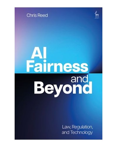 AI Fairness and Beyond: Law, Regulation, and Technology