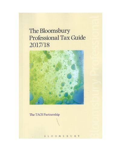 The Bloomsbury Professional Tax Guide 2017/18