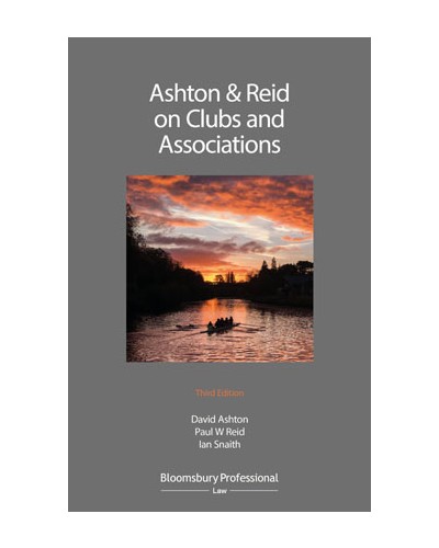 Ashton & Reid on Clubs and Associations, 3rd Eition