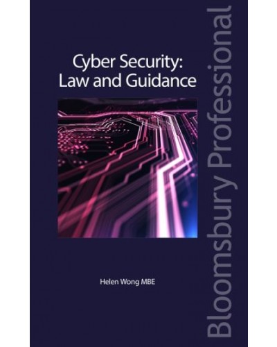 Cyber Security: Law and Guidance