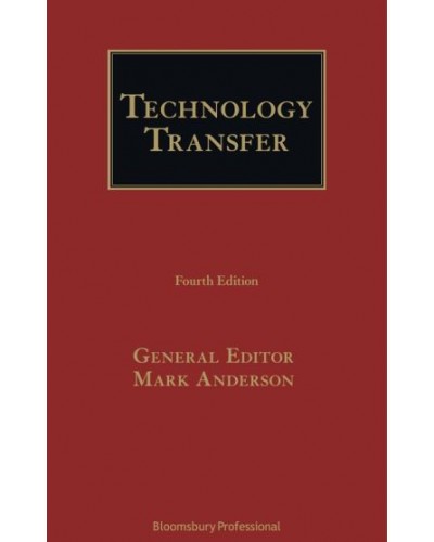 Technology Transfer: Law and Practice, 4th Edition