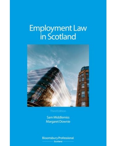 Employment Law in Scotland, 3rd Edition