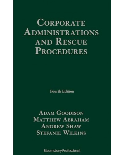Corporate Administrations and Rescue Procedures, 4th Edition