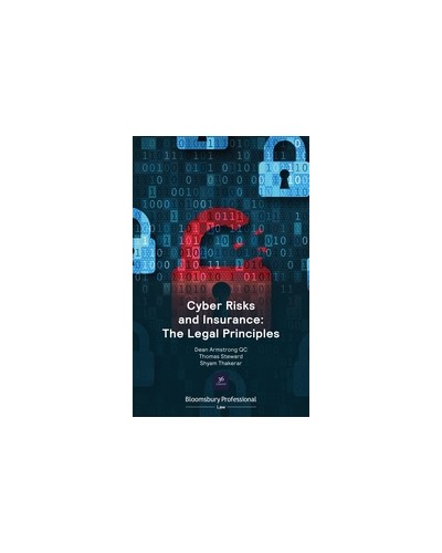 Cyber Risks and Insurance: The Legal Principles