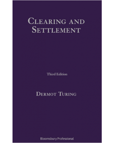 Clearing and Settlement, 3rd Edition