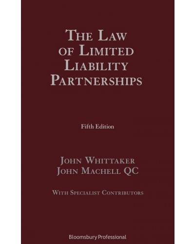 The Law of Limited Liability Partnerships, 5th Edition